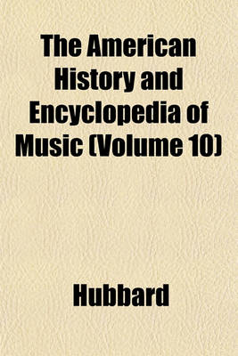 Book cover for The American History and Encyclopedia of Music (Volume 10)