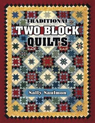 Book cover for Traditional Two Block Quilts