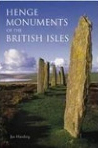 Cover of Henge Monuments of the British Isles