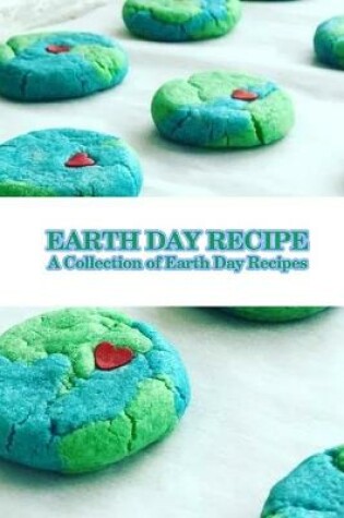 Cover of Earth Day Recipe