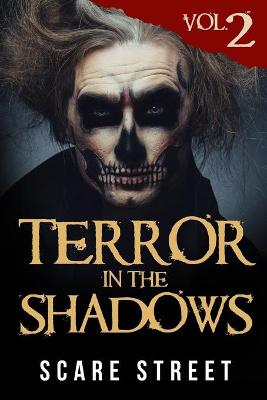 Cover of Terror in the Shadows Volume 2