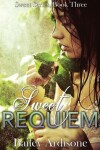 Book cover for Sweet Requiem