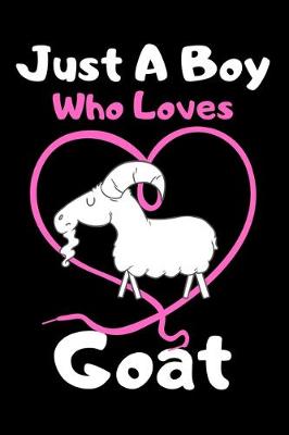 Book cover for Just a boy who loves goat