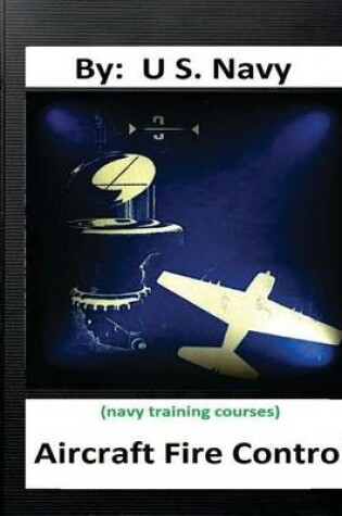 Cover of Aircraft Fire Control. By