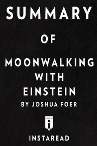 Cover of Summary of Moonwalking with Einstein