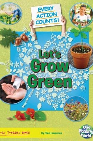 Cover of Let's Grow Green