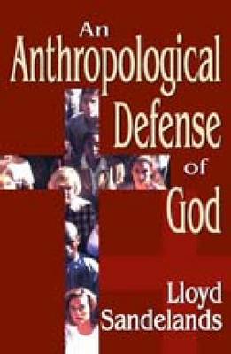 Book cover for An Anthropological Defense of God