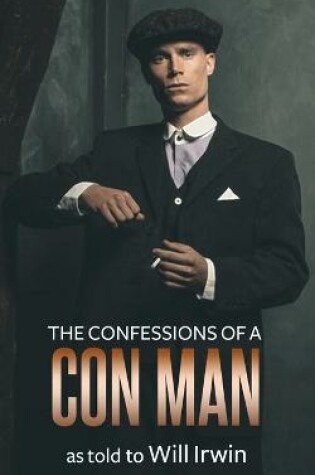 Cover of The Confessions of a Con Man