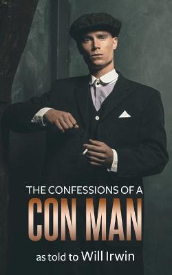 Book cover for The Confessions of a Con Man