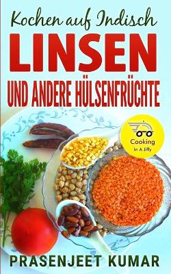 Book cover for Kochen auf Indisch-Linsen Und Andere H�lsenfr�chte