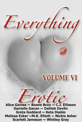 Book cover for Everything Erotic Volume VI