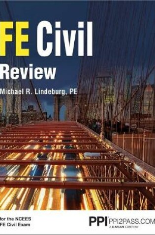 Cover of Ppi Fe Civil Review - A Comprehensive Fe Civil Review Manual