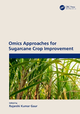 Book cover for Omics Approaches for Sugarcane Crop Improvement
