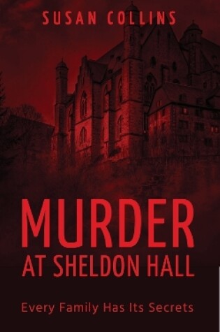 Cover of Murder at Sheldon Hall