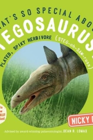 Cover of What's So Special About Stegosaurus