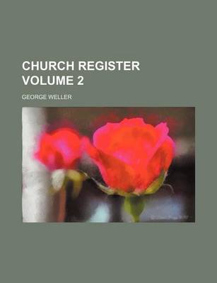 Book cover for Church Register Volume 2