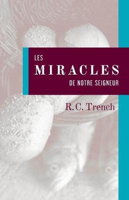 Book cover for Les Miracles de Notre Seigneur