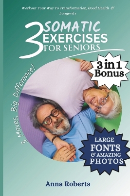 Book cover for 3 Somatic Exercises for Seniors