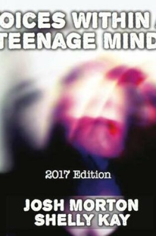 Cover of Voices Within a Teenage Mind [2017 Edition]