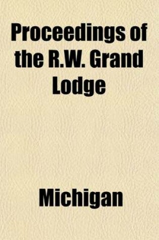 Cover of Proceedings of the R.W. Grand Lodge