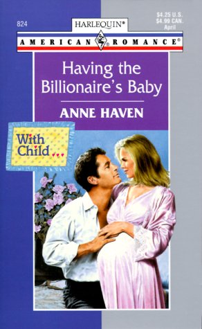 Book cover for Having the Billionaire's Baby