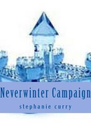Cover of Neverwinter Campaign