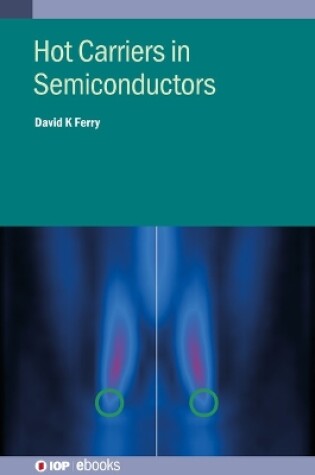 Cover of Hot Carriers in Semiconductors