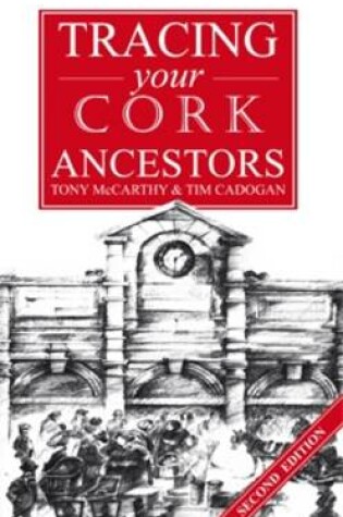 Cover of Tracing Your Cork Ancestors
