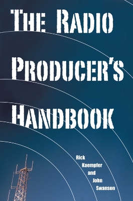 Book cover for The Radio Producer's Handbook