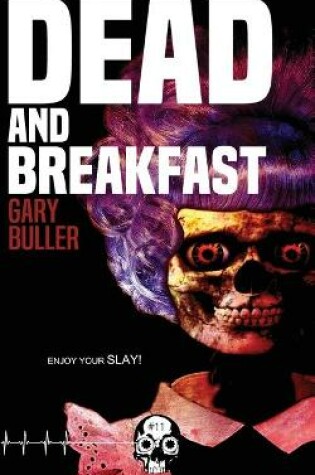 Cover of Dead and Breakfast