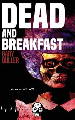 Cover of Dead and Breakfast