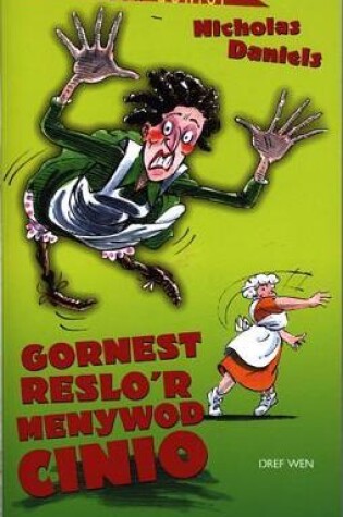 Cover of Cyfres Fflach Doniol: Gornest Reslo'r Menywod Cinio