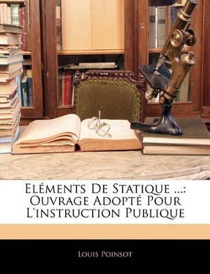 Book cover for Eléments De Statique ...