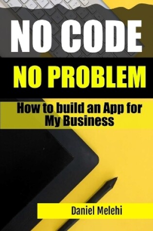 Cover of How To Build An App for My Business