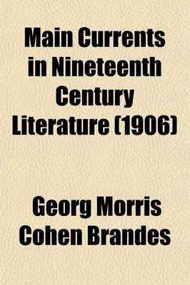 Book cover for Main Currents in Nineteenth Century Literature (Volume 5)