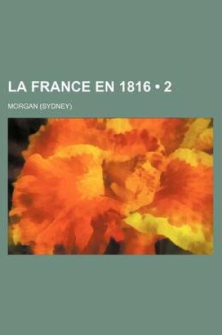 Cover of La France En 1816 (2)