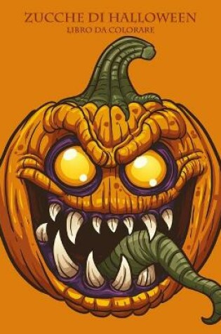 Cover of Zucche di Halloween Libro da Colorare 1