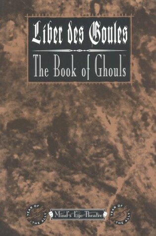 Cover of Liber DES Goules / the Book of Ghouls