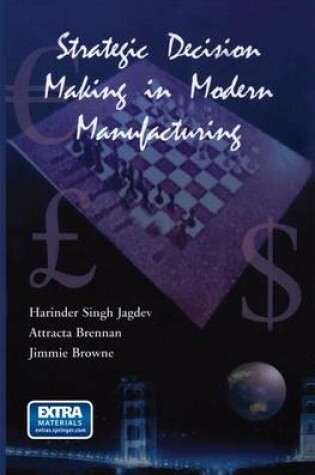 Cover of Strategic Decision Making in Modern Manufacturing