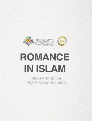 Book cover for Romance In Islam Hardcover Edition