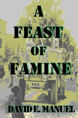 Cover of A Feast of Famine