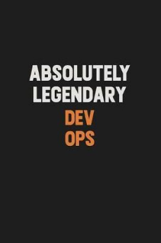 Cover of Absolutely Legendary Dev Ops