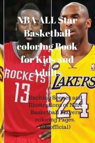 Cover of NBA All Star Basketball Coloring Book for Kids and Adults