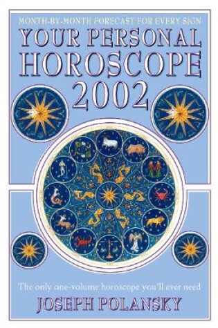 Cover of Your Personal Horoscope for 2002