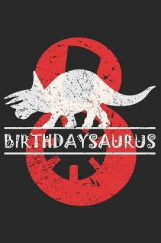 Cover of Birthdaysaurus 8