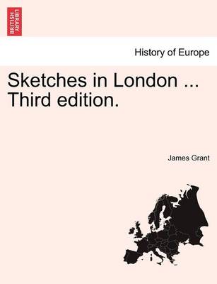 Book cover for Sketches in London ... Third Edition.