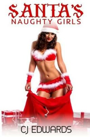 Cover of Santa's Naughty Girls