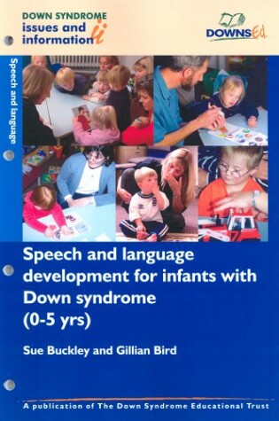 Cover of Speech and Language Development for Infants with Down Syndrome (0-5 Years)