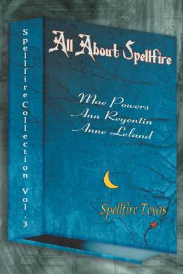 Book cover for A Spellfire Collection, Vol. 3-All About Spellfire