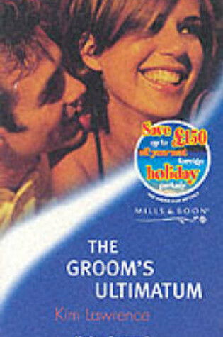 Cover of The Groom's Ultimatum